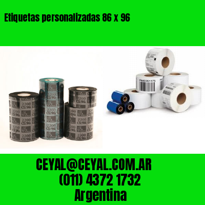 Etiquetas personalizadas 86 x 96