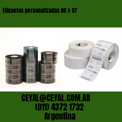Etiquetas personalizadas 86 x 97