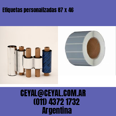 Etiquetas personalizadas 87 x 46