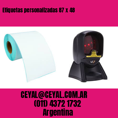 Etiquetas personalizadas 87 x 48