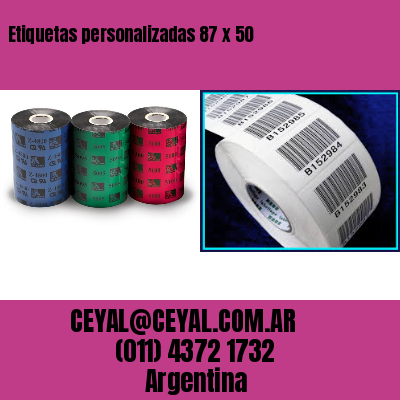 Etiquetas personalizadas 87 x 50