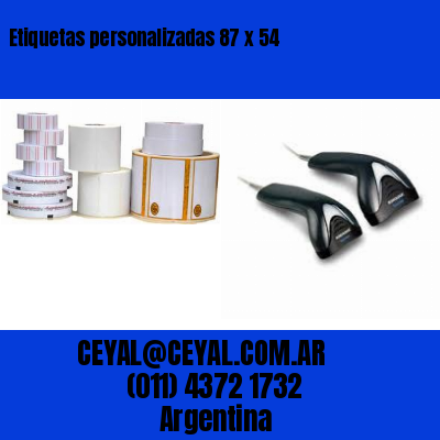 Etiquetas personalizadas 87 x 54