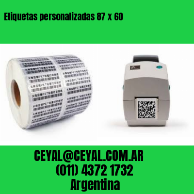 Etiquetas personalizadas 87 x 60