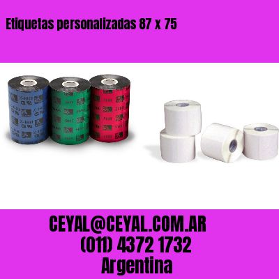 Etiquetas personalizadas 87 x 75