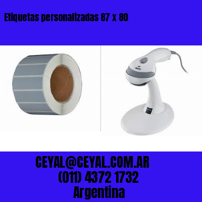 Etiquetas personalizadas 87 x 80