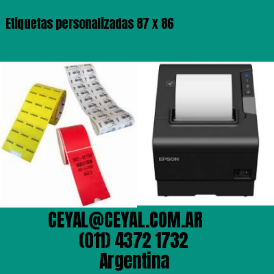Etiquetas personalizadas 87 x 86