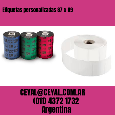 Etiquetas personalizadas 87 x 89