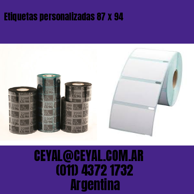 Etiquetas personalizadas 87 x 94