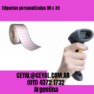 Etiquetas personalizadas 88 x 39