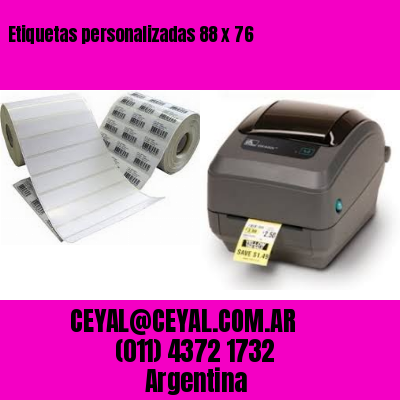 Etiquetas personalizadas 88 x 76