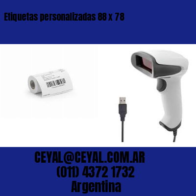 Etiquetas personalizadas 88 x 78