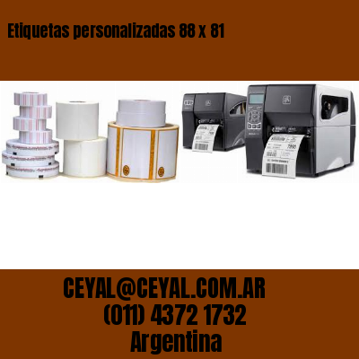 Etiquetas personalizadas 88 x 81
