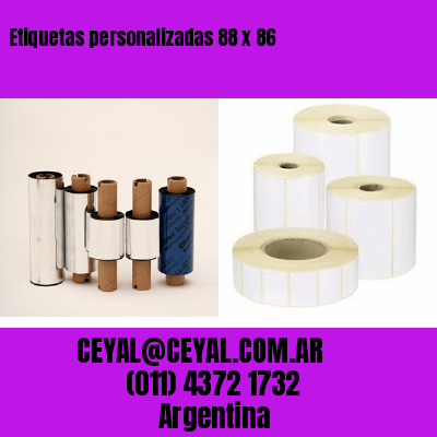 Etiquetas personalizadas 88 x 86