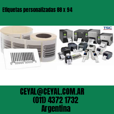 Etiquetas personalizadas 88 x 94
