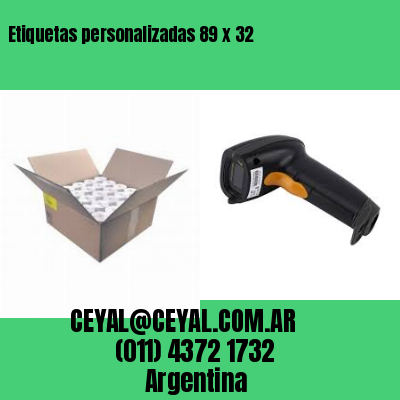 Etiquetas personalizadas 89 x 32