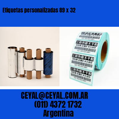 Etiquetas personalizadas 89 x 32
