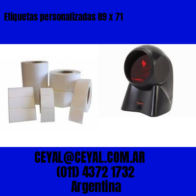 Etiquetas personalizadas 89 x 71