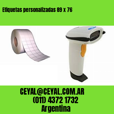 Etiquetas personalizadas 89 x 76