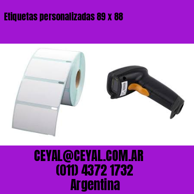 Etiquetas personalizadas 89 x 88