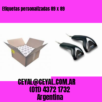 Etiquetas personalizadas 89 x 89