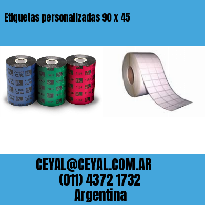 Etiquetas personalizadas 90 x 45