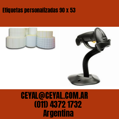 Etiquetas personalizadas 90 x 53