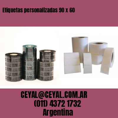 Etiquetas personalizadas 90 x 60