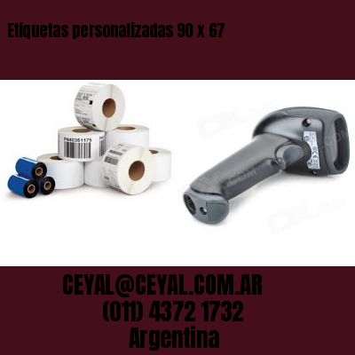 Etiquetas personalizadas 90 x 67