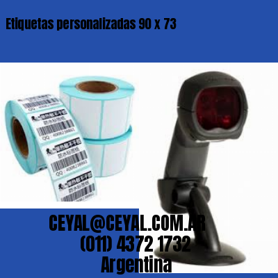Etiquetas personalizadas 90 x 73
