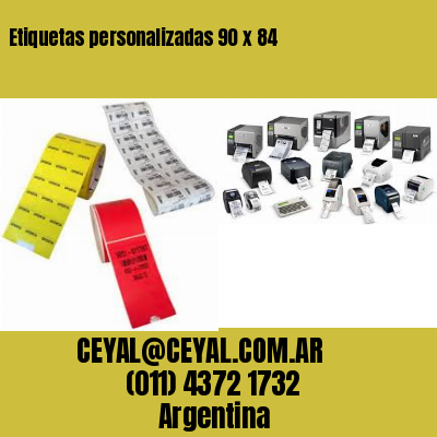 Etiquetas personalizadas 90 x 84