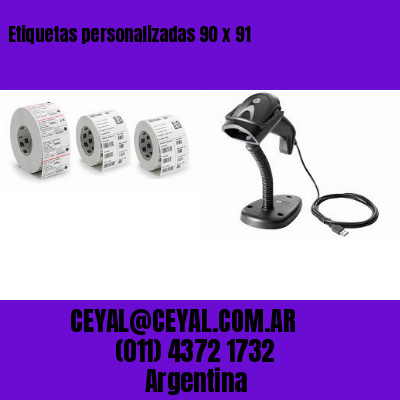 Etiquetas personalizadas 90 x 91