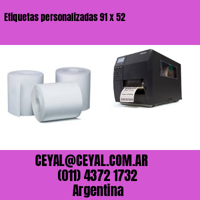 Etiquetas personalizadas 91 x 52