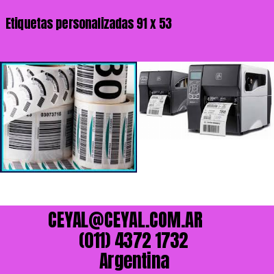 Etiquetas personalizadas 91 x 53