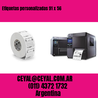 Etiquetas personalizadas 91 x 56