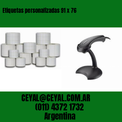 Etiquetas personalizadas 91 x 76