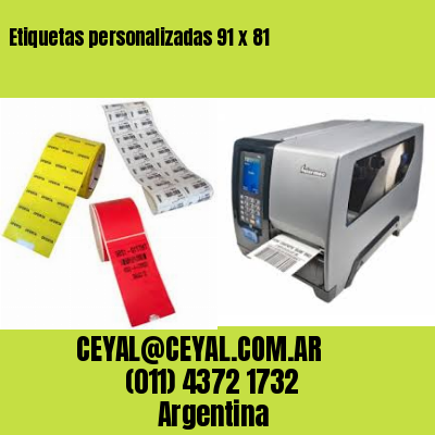 Etiquetas personalizadas 91 x 81