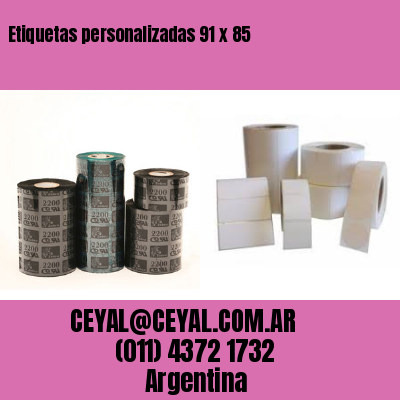 Etiquetas personalizadas 91 x 85
