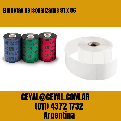 Etiquetas personalizadas 91 x 86