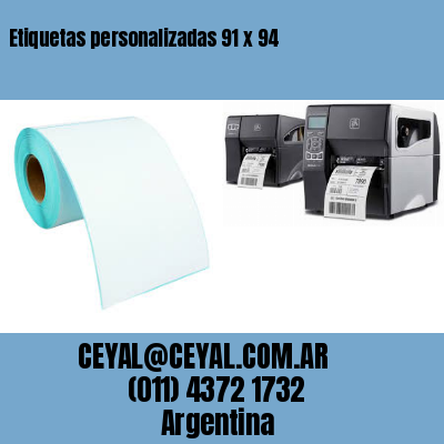 Etiquetas personalizadas 91 x 94