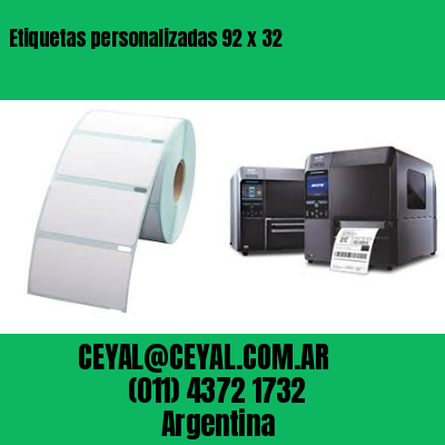 Etiquetas personalizadas 92 x 32