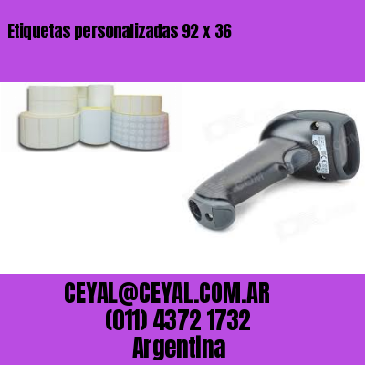 Etiquetas personalizadas 92 x 36