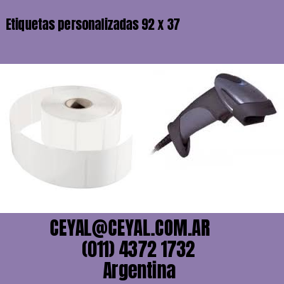 Etiquetas personalizadas 92 x 37