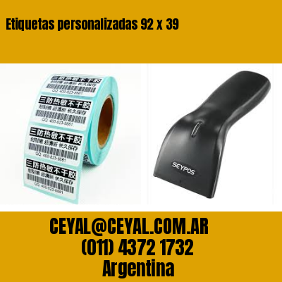 Etiquetas personalizadas 92 x 39