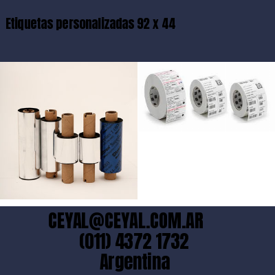 Etiquetas personalizadas 92 x 44