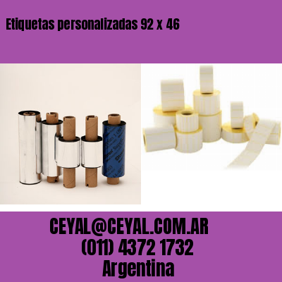 Etiquetas personalizadas 92 x 46
