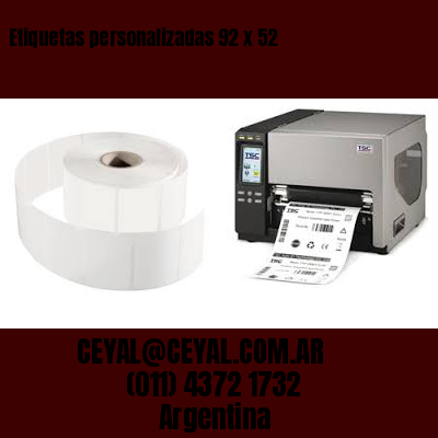 Etiquetas personalizadas 92 x 52
