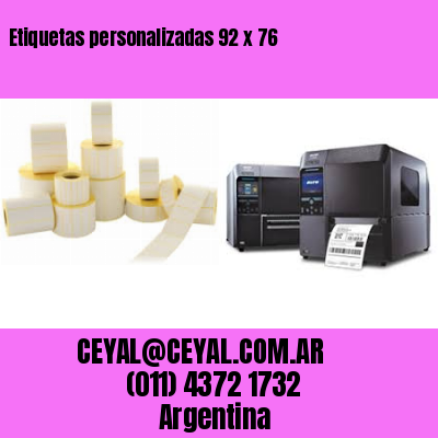Etiquetas personalizadas 92 x 76