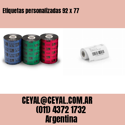 Etiquetas personalizadas 92 x 77