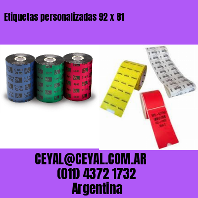 Etiquetas personalizadas 92 x 81
