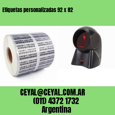 Etiquetas personalizadas 92 x 82